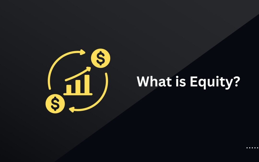 What is Equity?